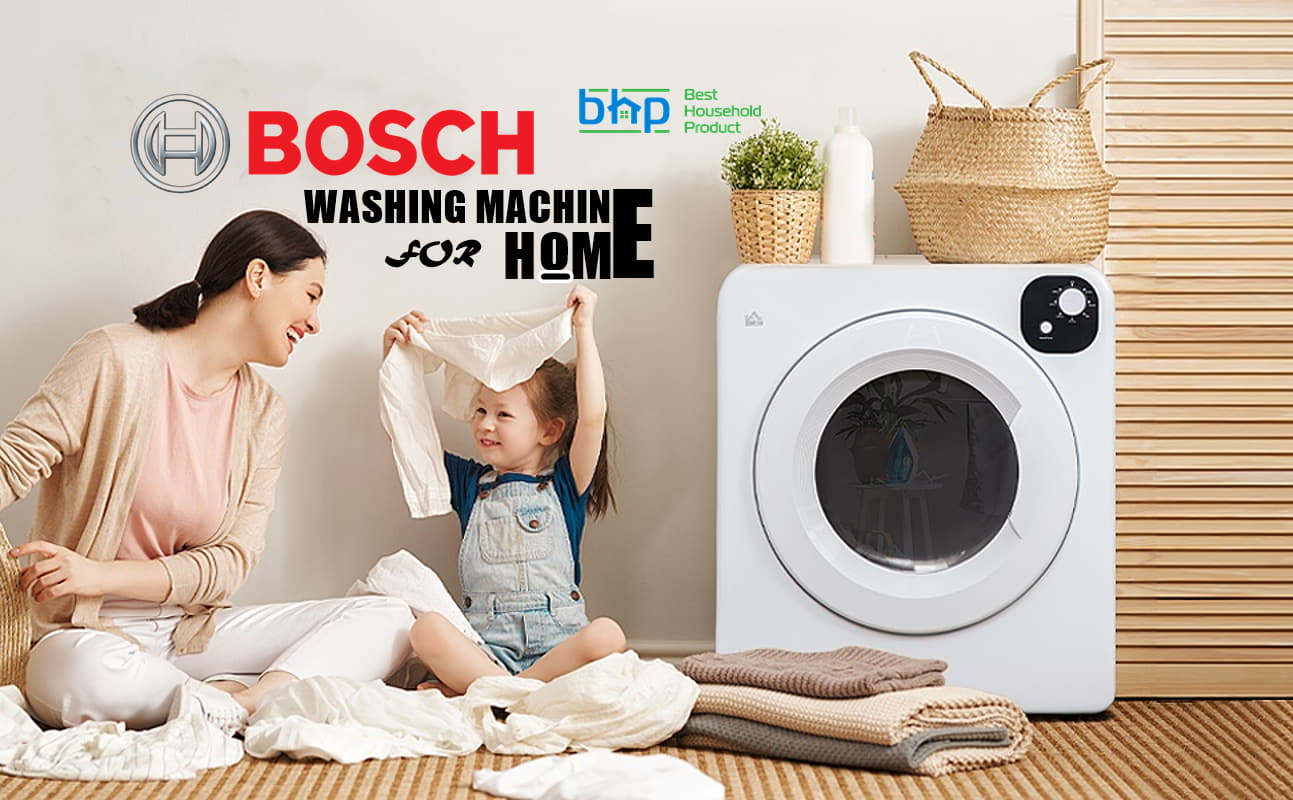 Bosch Washing Machine for Home