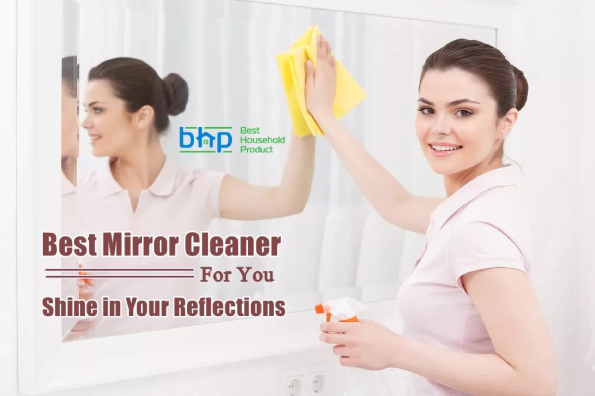 Best glass and Mirror cleaner